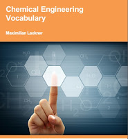 http://educated-networks.blogspot.com/2015/09/chemical-engineering-vocabulary.html