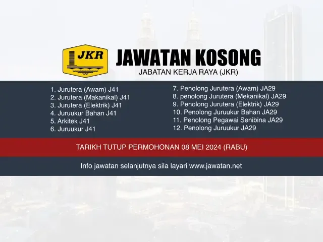 Jawatan Kosong Jabatan Kerja Raya (JKR) Mei 2024