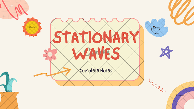 Stationary Waves