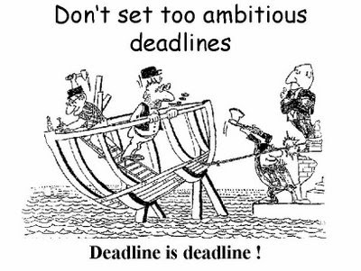 funny proverbs. Meet the deadline or be dead