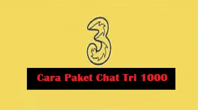 Cara Paket Chat Tri 1000