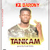 Ice Barony - Tankam [Prod by Ferdi Skillz]