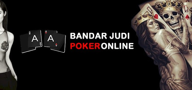   Tips Memilih Situs Bandar Poker Online Yang Ideal