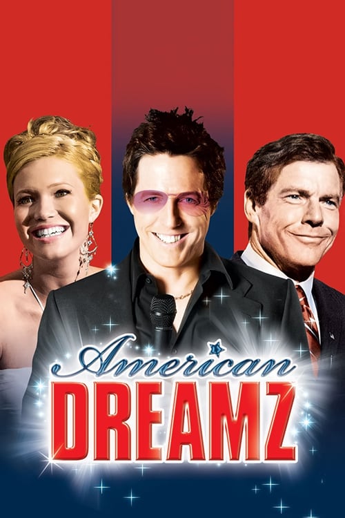 American Dreamz 2006 Film Completo In Italiano