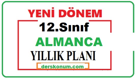 10. Sınıf Almanca Yıllık Plan İndir 2022-2023-2024-2025-2026