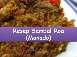 Resep Cara Membuat Sambal Ikan Roa Khas Manado yang Enak