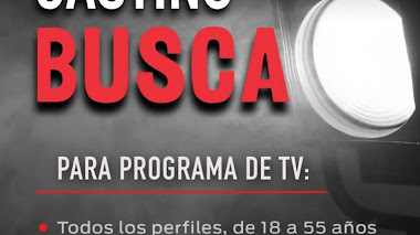 CASTING MÉXICO: Se busca para PROGRAMA de TV - TODOS los PERFILES entre 18 y 55 años 