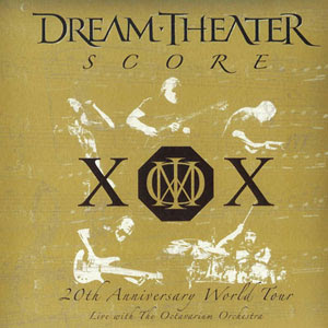 Dream Theater - Score: 20th anniversary world tour