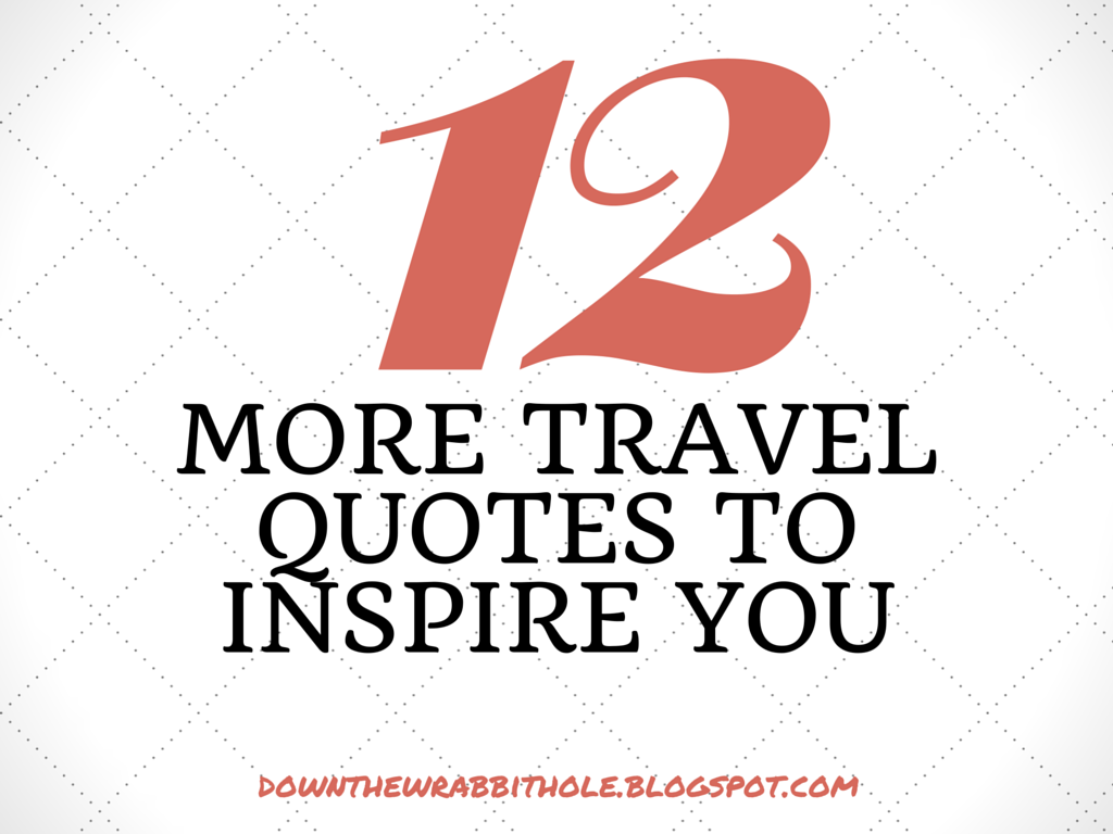 12 More travel quotes post image