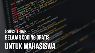 Belajar Coding Secara Online ini 5 Rekomendasi Website Tempat Belajar Gratis