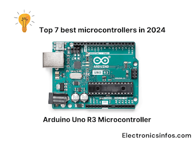 Top 7 best microcontrollers in 2024 │Components of Microcontroller|Types of Microcontrollers|Electronicsinfos