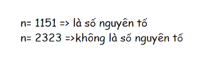 Kiểm tra số đó có phải là số nguyên tố hay không?