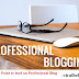 5 Necessary Point to lead an Professional Blog 2020