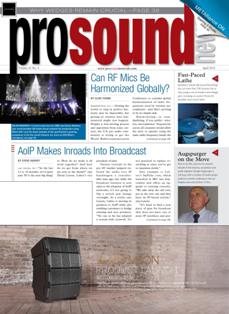 Pro Sound News - April 2019 | ISSN 0164-6338 | TRUE PDF | Mensile | Professionisti | Audio | Video | Comunicazione | Tecnologia
Pro Sound News is a monthly news journal dedicated to the business of the professional audio industry. For more than 30 years, Pro Sound News has been — and is — the leading provider of timely and accurate news, industry analysis, features and technology updates to the expanded professional audio community — including recording, post, broadcast, live sound, and pro audio equipment retail.