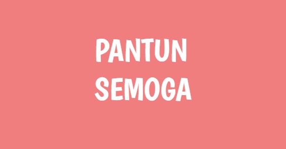 CONTOH pantun semoga menang