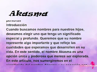 significado del nombre Akasma