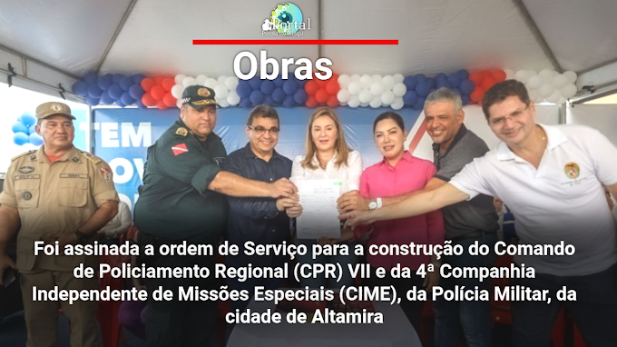 Duas unidades da Polícia Militar serão construídas em Altamira