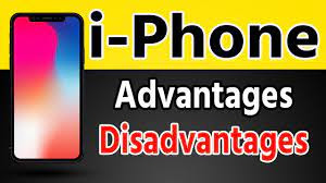 ADVANTAGES AND DISADVANTAGES OF THE IPHONE