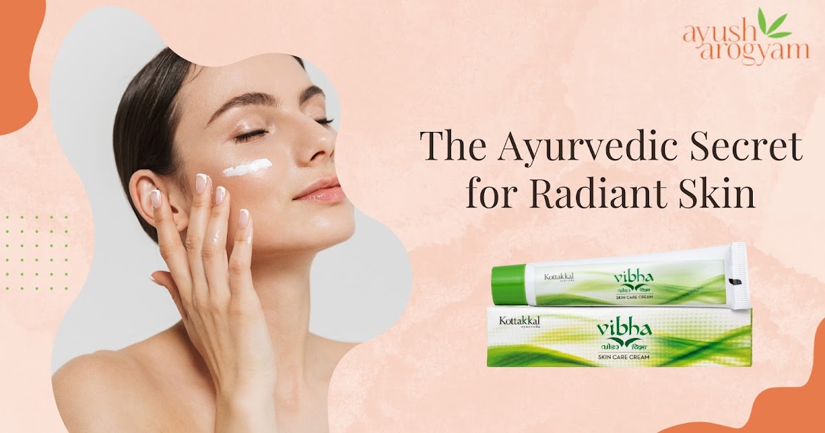 Choose Vibha Cream - The Ayurvedic Secret for Radiant Skin