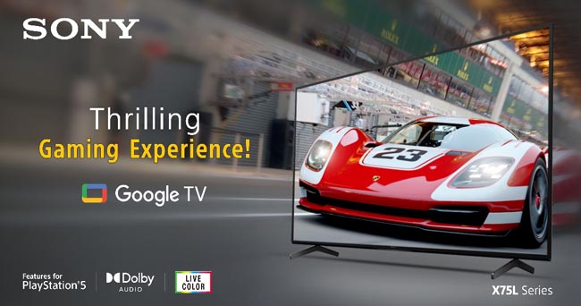 Bring Home BRAVIA X75L Television Series for a Thrilling Gaming Experience