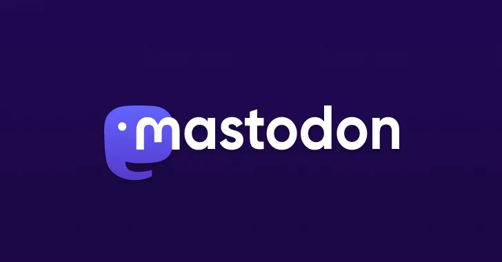 Mastodon Vulnerability Allows Hackers to Hijack Any Decentralized Account