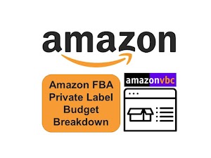 Amazon FBA Private Label Budget Breakdown