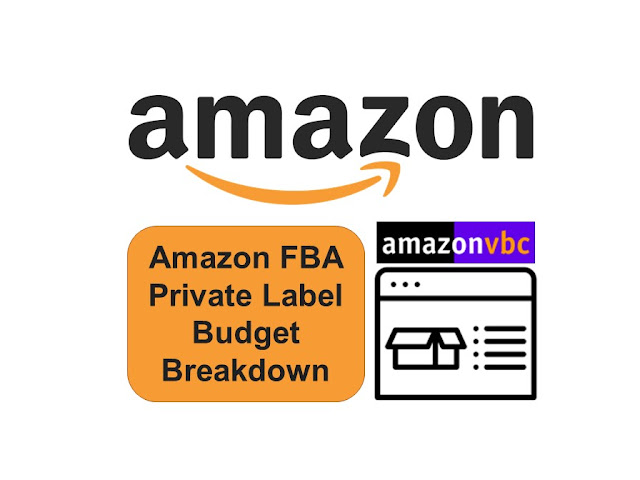 Amazon FBA Private Label Budget Breakdown