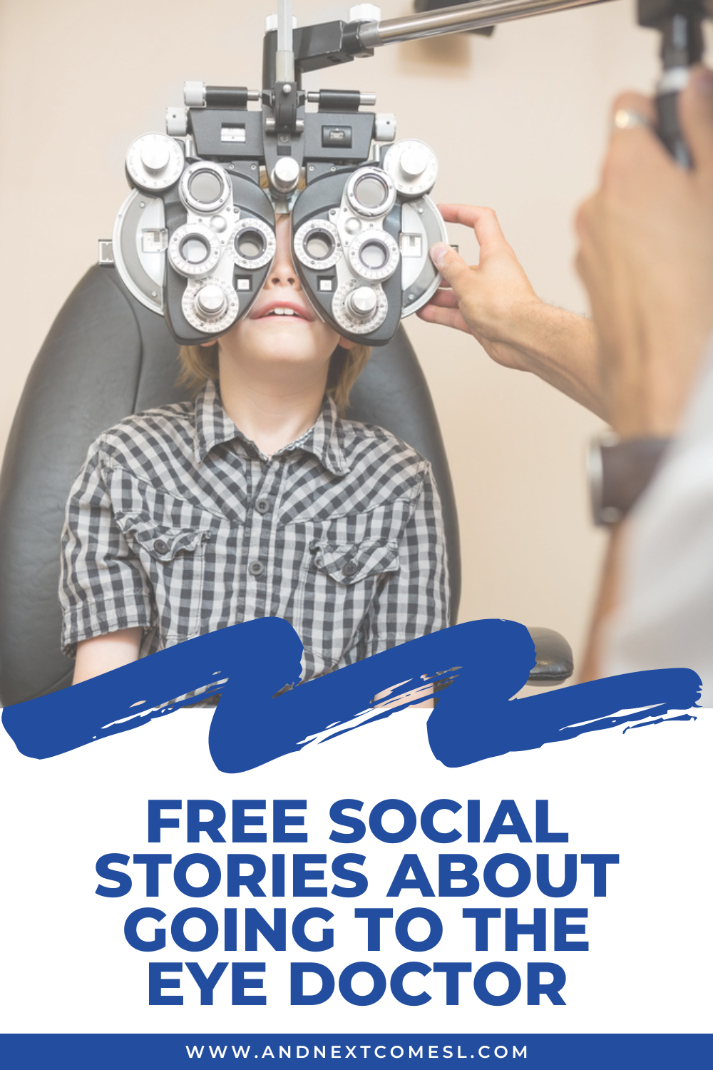Free social stories about going to the eye doctor, optometrist, or similar for an eye exam, checkup, or appointment