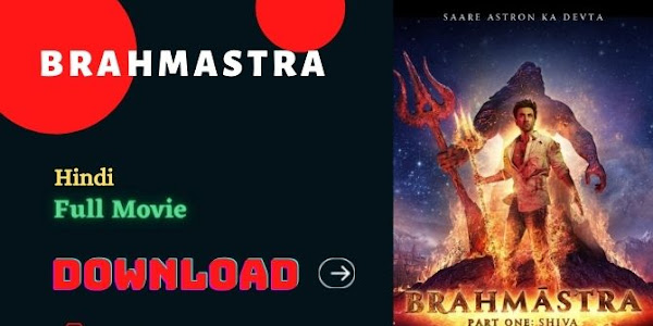 Brahmāstra Part One: Shiva Download Hindi 480p 720p 1080p HDRip