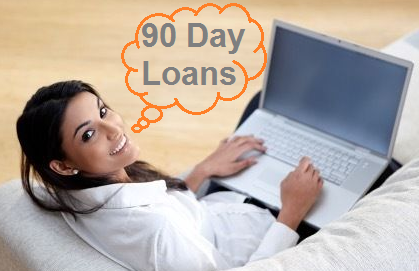 90 Day Loans Immediate Funds at The Time of Emergency 