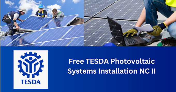 Free TESDA Online Course on Photovoltaic System Installation NC II