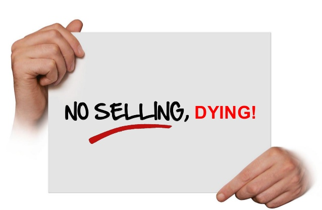 NO SELLING, DYING