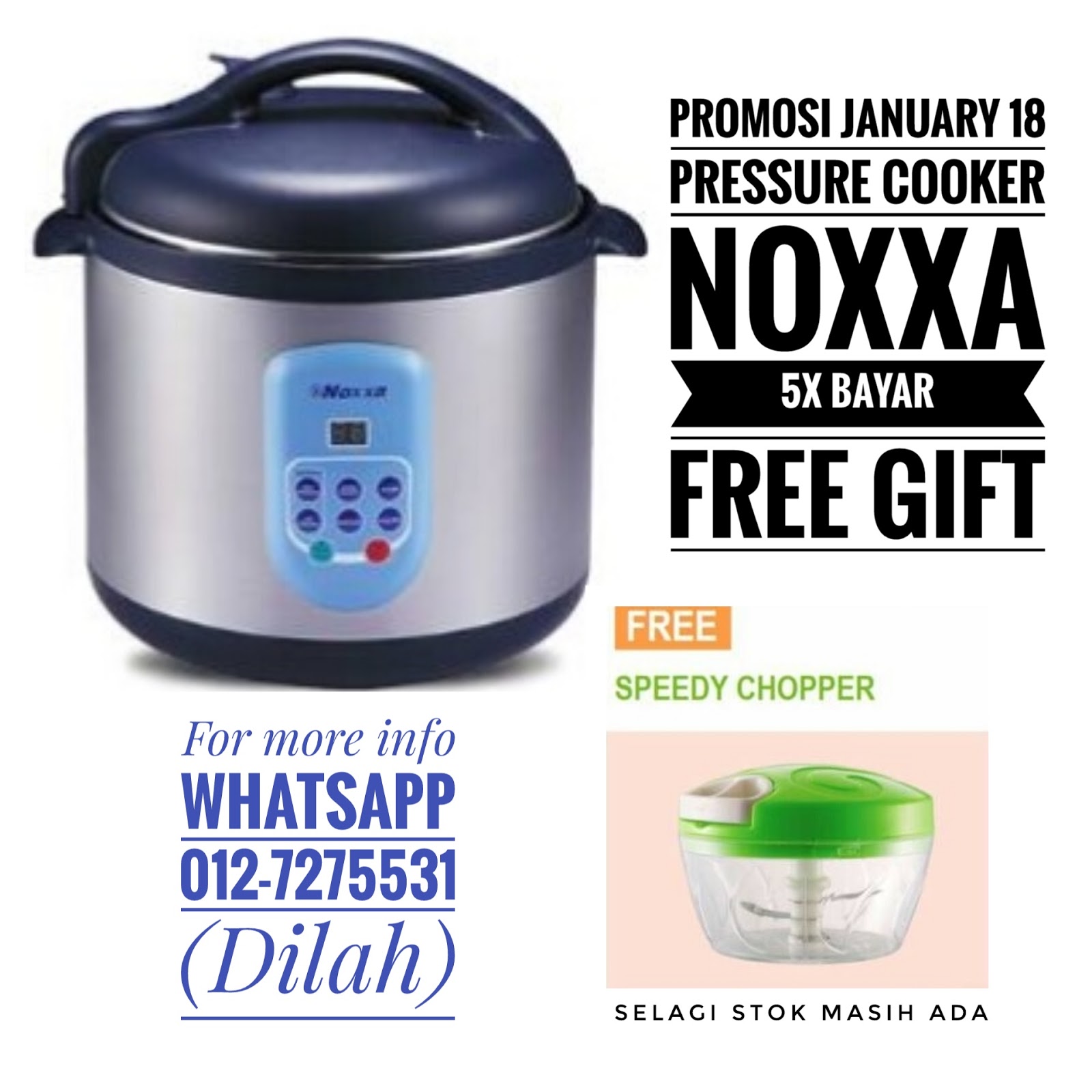 Promosi Januari :: Pressure Cooker Noxxa bakal berakhir 