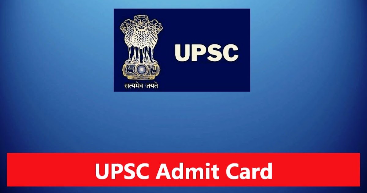 UPSC Admit Card 2023 – Civil Services Prelims Exam Call Letter