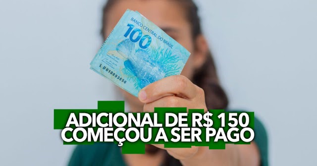 Adicional de R$ 150 já começou a ser pago para brasileiros; confira o calendário | Brazil News Informa
