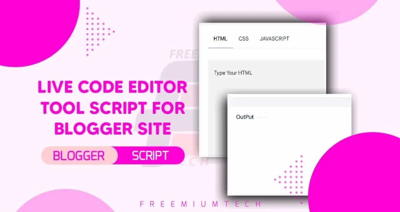 Live Code Editor Tool Script for Blogger