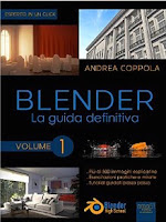 Blender. La guida definitiva: Volume 1