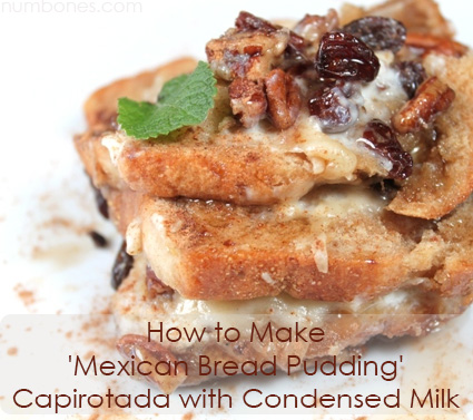 How to Make 'Mexican Bread Pudding' Capirotada with Condensed Milk