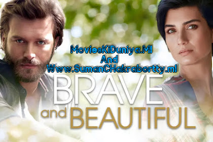 Brave and Beautiful (Cesur ve Güzel) S01 Hindi Dubbed Download In 720p