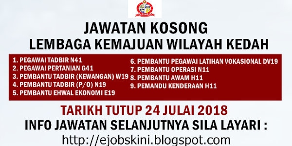 Jawatan Kosong Lembaga Kemajuan Wilayah Kedah (KEDA) - 24 Julai 2018