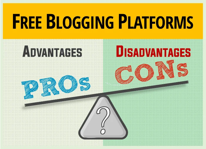 Pros And Cons Of Free Blogging Sites