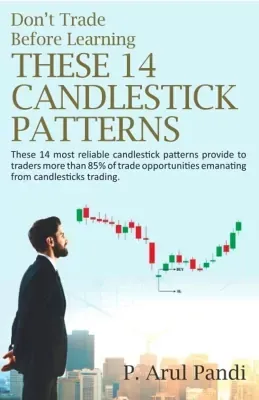 Don't Trade Before Learning These 14 Candlestick Patterns – P. ARUL PANDI, share market books in hindi pdf, दोस्तो क्या आपने भी Share Market Hindi Books PDF, शेयर मार्किट बुक्स इन हिंदी फ्री डाउनलोड, Stock Market Book In Hindi PDF Download और Share Market Guide Book In Hindi PDF Free Download के बारे में Search किया है और आपको निराशा हाथ लगी है ऐसे में आप बहुत सही जगह आ गए है आइये Share Market Book In Hindi Free, Intraday Trading Books Hindi PDF Free Download, Share Market Guide PDF In Hindi और Trading Books In Hindi के बारे में बुनियादी बाते जानते है।