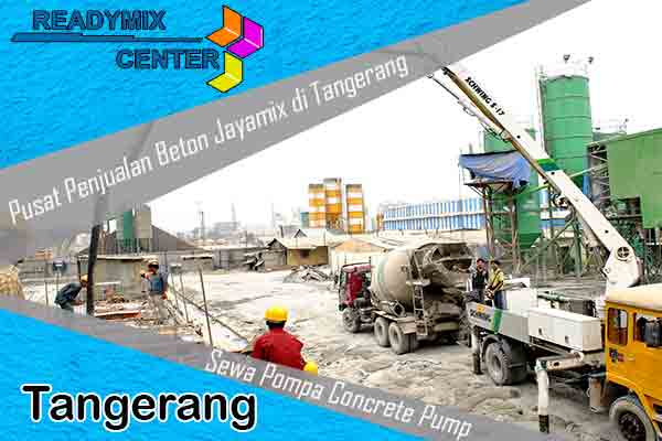 Harga Jayamix Tangerang APRIL 2024 Beton Jayamix Terdekat Tangerang