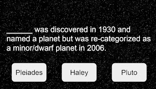 ______ was discovered in 1930 and named a planet but was re-categorized as a minor/dwarf planet in 2006. Possible Answers: Pleiades, Haley, Pluto