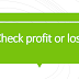 Check profit or loss