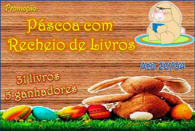 http://minhavelhaestante1.blogspot.com.br/2014/03/promocao-pascoa-com-recheio-de-livros.html