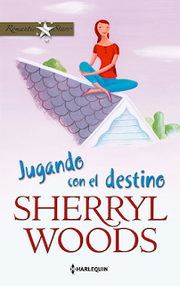 Sherryl Woods - Jugando Con El Destino