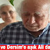 Kürdistan ve Dersim’e aşık Ali dayı…