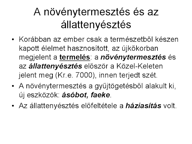 a növénytermesztés és az állattenyésztés