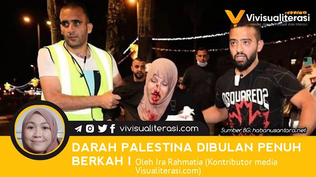 DARAH PALESTINA DI BULAN PENUH BERKAH